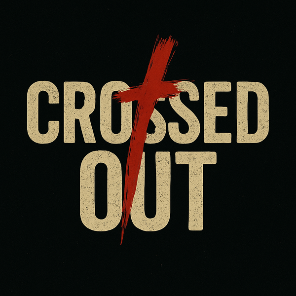 Text 'Crossed Out' with a red cross on a black background